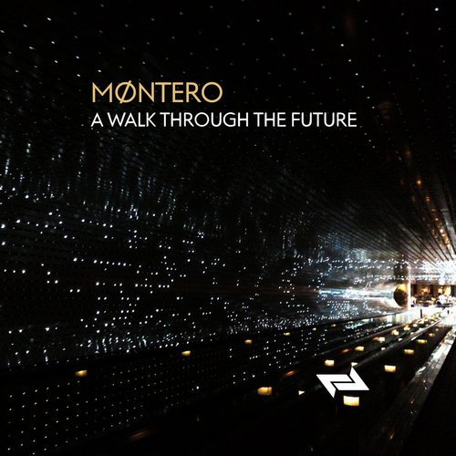 Møntero - A Walk Through The Future [LBRT27]